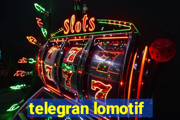 telegran lomotif